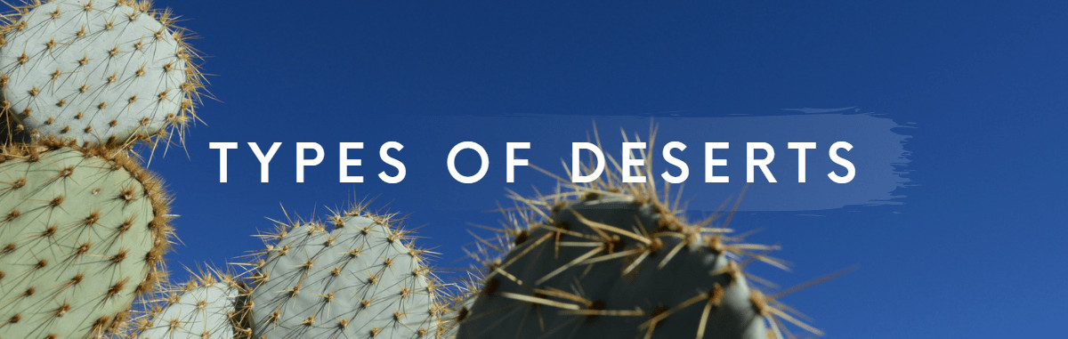 Types of deserts cover