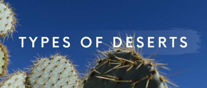 Types of deserts cover