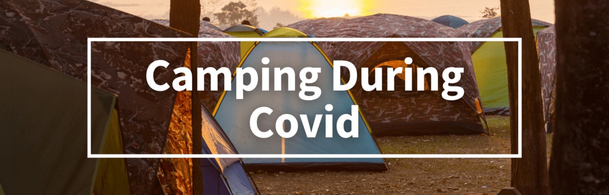 Camping During Covid19 Cover