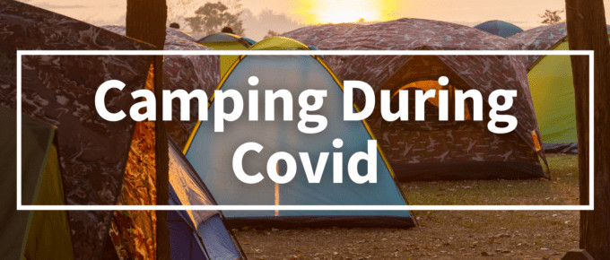 Camping During Covid19 Cover