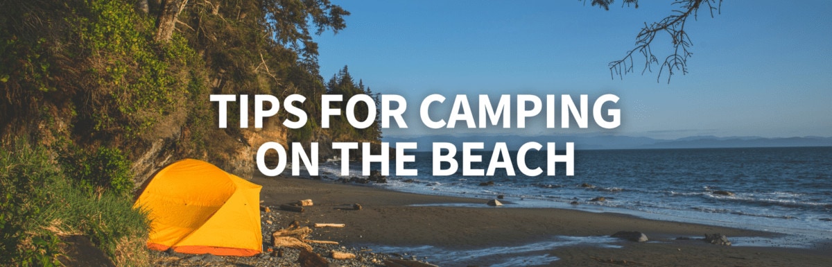 Tips for camping on the beach featured image