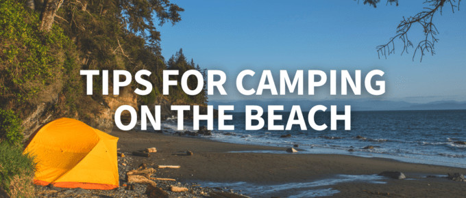 Tips for camping on the beach featured image