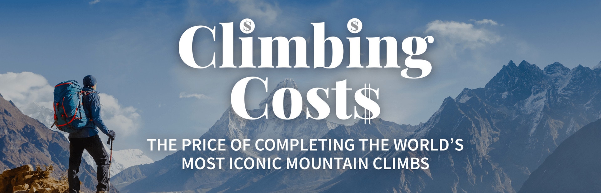 Climbing Costs: The price of completing the world’s most iconic mountain climbs