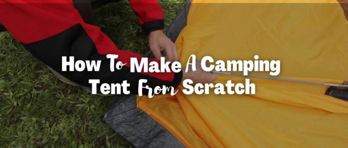 how to make camping tent from scratch featured image
