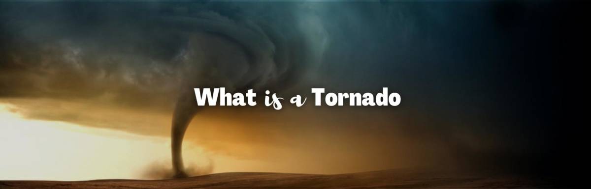 what is a tornado featured image