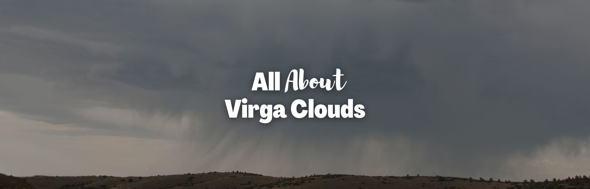What Is Virga and How Does It Form?