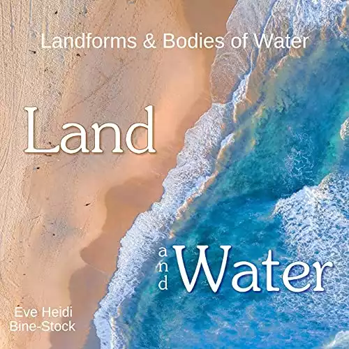 Land and Water: Landforms & Bodies of Water 💧