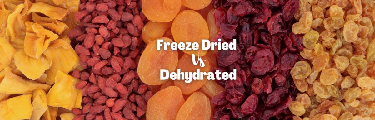 freeze dried vs dehydrated featured image
