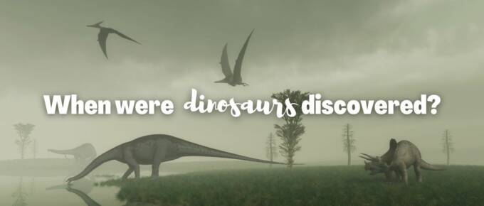 When were dinosaurs discovered featured image